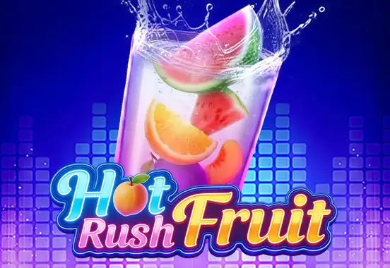 Hot Rush Fruit