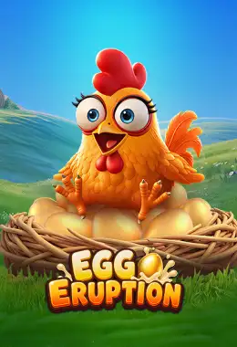 Egg Eruption