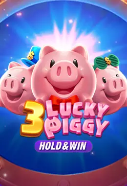 3 Lucky Piggy：Hold & Win
